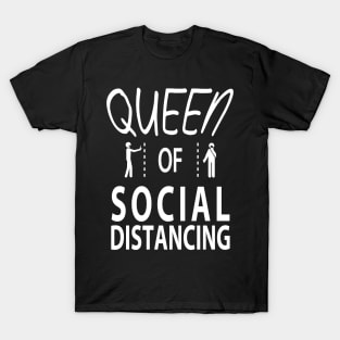 Queen of Social Distancing T-Shirt